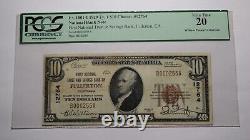 Billet de banque national de Californie CA de Fullerton de 10 $ de 1929, numéro 12764, VF PCGS