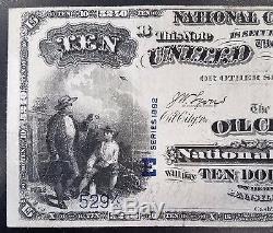 Série 1882 10,00 $ Monnaie Nationale, The National Oil Bank, Oil City, Pa